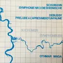 LP - Schumann / Debussy - Symphone Nr 3 Die Rheinische / Prelude à l'après midi d'un faune - Promo