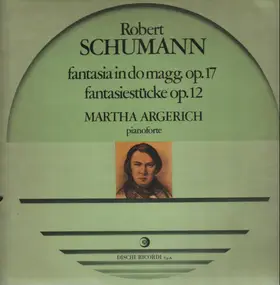 Robert Schumann - fantasia in do magg. op.17, Fantasiestücke op.12