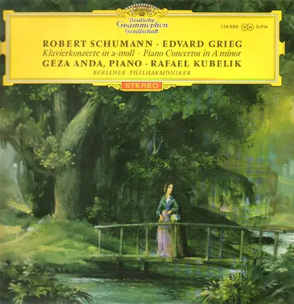 Schumann / Grieg - Klavierkonzerte in a-moll, Anda, Kubelik, Berliner Phil.
