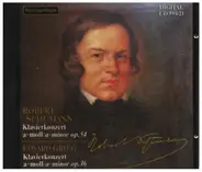 Schumann / Grieg - Klavorkonzert a-moll op. 54 / Klavorkonzert a-moll op. 16
