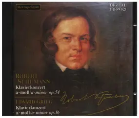 Robert Schumann - Klavorkonzert a-moll op. 54 / Klavorkonzert a-moll op. 16