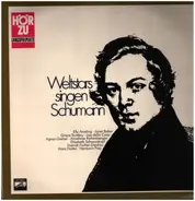 Schumann / Janet Baker / Elisabeth Schwarzkopf a.o. - Weltstars Singen Schumann