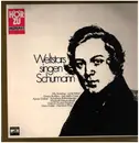 LP - Schumann / Janet Baker / Elisabeth Schwarzkopf a.o. - Weltstars Singen Schumann