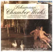 Schumann - Kammermusik = Chamber Music