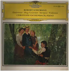 Robert Schumann - Kinderszenen,, Christoph Eschenbach