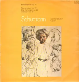 Robert Schumann - Kinderszenen, Blumenstück, Drei Romanzen, Arabeske