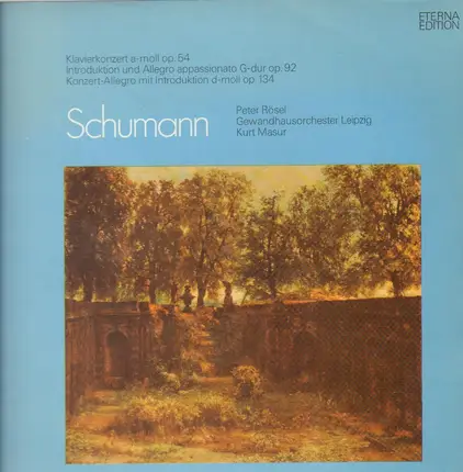 Schumann / Peter Rösel - op.54, op.92, op.134 /  Kurt Masur
