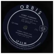 Schumann / Schubert - Cello-Konzert a-moll op 129 / Sonate für Arpeggione und Klavier a-moll