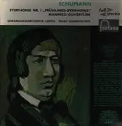 LP - Schumann - Symphonie Nr. 1 B-dur Op. 38 'Frühlingssymphonie'