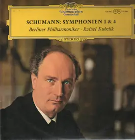 Robert Schumann - Symphonien Nr.1, Nr.4, Berliner Philh, Kubelik