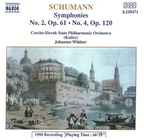 Robert Schumann - Symphonies Nos. 2 & 4