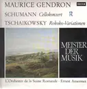 LP - Schumann, Tschaikowsky - Cellokonzert, Rokoko-Variationen (Maurice Gendron)