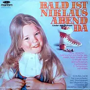 Kinderlieder - Bald Ist Niklausabend Da