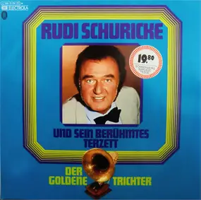 rudi schuricke - Der goldene Trichter