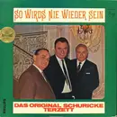 LP - Schuricke-Terzett - So Wirds Nie Wieder Sein