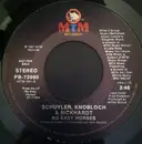 7inch Vinyl Single - Schuyler, Knobloch And Bickhardt - No Easy Horses