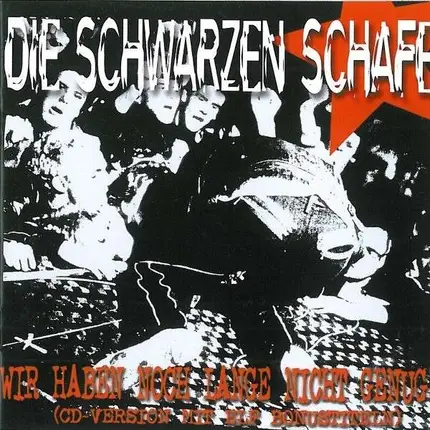Schwarzen Schafe - Wir Haben Noch Lange Nich