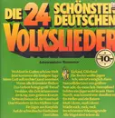 LP - Schwarzenbeker Männerchor - Die 24 schönsten Deutschen Volkslieder