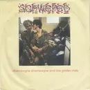 7inch Vinyl Single - Schwefel - Champagne Champagne And The Golden Rain