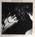 EP - Schwefel - Schizophrenic Party