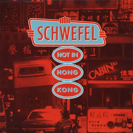 Schwefel - Hot in Hong Kong