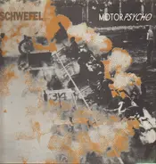 Schwefel - Motor Psycho