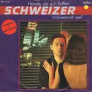 7inch Vinyl Single - Schweizer - Hände, Die Sich Helfen