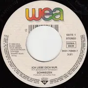 7inch Vinyl Single - Schweizer - Ich Liebe Dich Nur