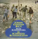LP - Schweizer Bläsersolisten - J.C. Bach: Sechs Bläsersinfonien - gatefold