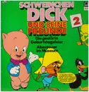 LP - Schweinchen Dick - Folge 2: Schweinchen Dick und seine Freunde