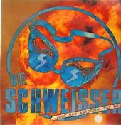 Schweisser - ...Auf Der Autobahn Zur Hölle