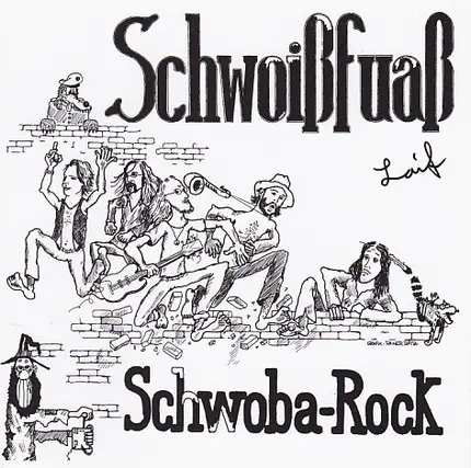 Schwoißfuaß - Schwobarock Laif