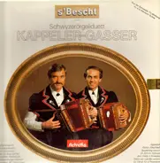 Schwyzerörgeliduett Kappeler-Gasser - s´Bescht