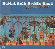 Schäl Sick Brass Band - Maza Meze