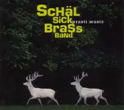 CD - Schäl Sick Brass Band - Prasti Music