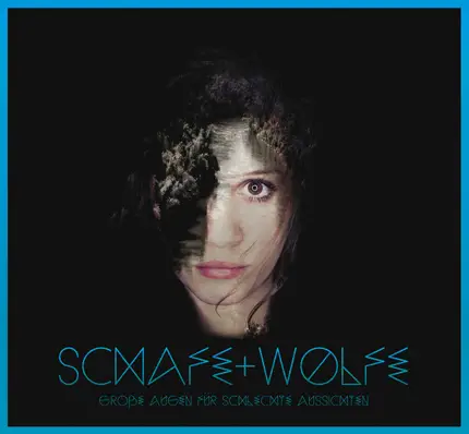 Schafe & Wölfe - Große Augen Für Schlechte Aussichten