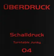 Schalldruck - Turntable Junky