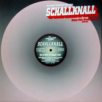 Schallknall - Live At LUV, 28. August 1994