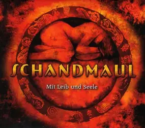 Schandmaul - Mit Leib und Seele