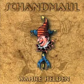 Schandmaul - Wahre Helden