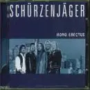 CD - Schürzenjäger - Homo Erectus