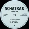 12'' - Schatrax - Vintage Vinyl