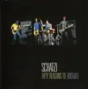 CD - Schatzi - Fifty Reasons To Explode