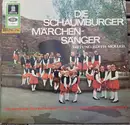 LP - Schaumburger Märchensänger Leitung: Edith Möller - Das Schönste Wunschkonzert Mit Dem Weltberühmten  Kinderchor