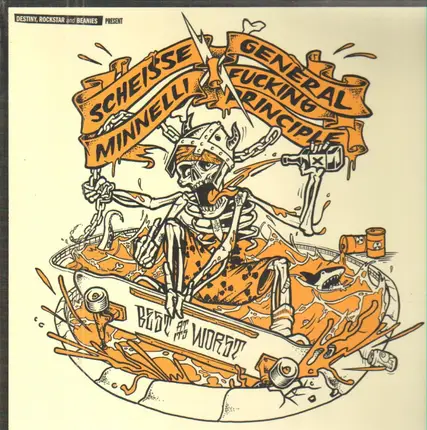 Scheisse Minnelli / General Fucking Principle - Best At Its Worst