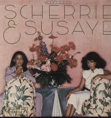 Scherrie Payne & Susaye Green - Partners