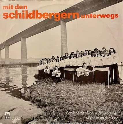 Schildberger Sing- Und Spielschar - Mit Den Schildbergern Unterwegs