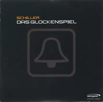 Schiller - Das Glockenspiel