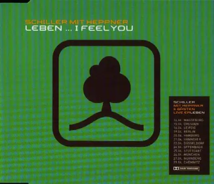 Schiller Mit Heppner - Leben... I Feel You