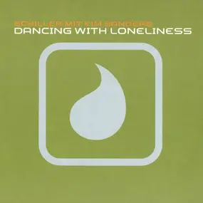 schiller mit kim sanders - Dancing With Loneliness